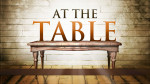 At The Table<br>(Series)