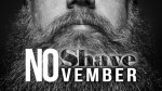 No Shave November<br>(Series)