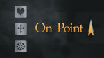 On Point<br>(Series)