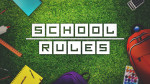 School Rules<br>(Series)