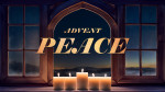 December 3, 2023 - Advent - Peace