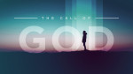 The Call of God<br>(Series)