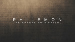 September 15, 2024 - Philemon - Pt.2